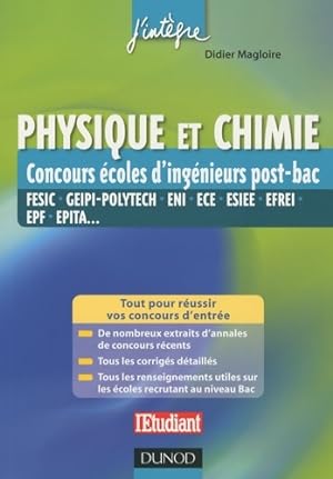 Physique et chimie concours  coles d'ing nieurs post-bac - fesic geipi-polytech eni ece esiee. : ...