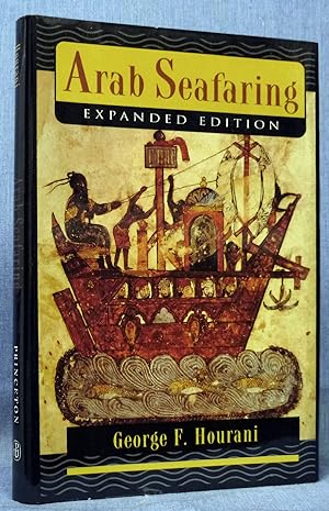 Arab Seafaring: In the Indian Ocean in Ancient and Early Medieval Times