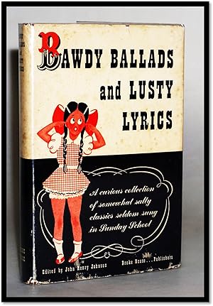 Bawdy Ballads And Lusty Lyrics
