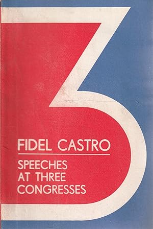 Speeches at three congresses