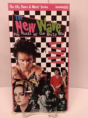 The New Wave: Pop Music of the Early 80's