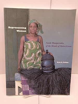 Representing Woman: Sande Masquerades of the Mende of Sierra Leone