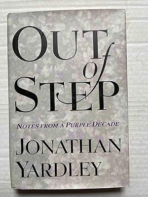 Out of Step: Notes from a Purple Decade