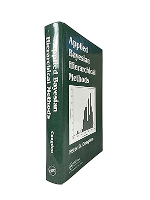 Applied Bayesian Hierarchical Methods