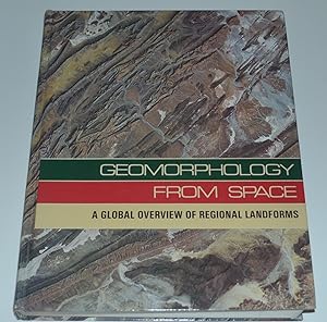 Geomorphology From Space: A Global Overview of Regional Landforms
