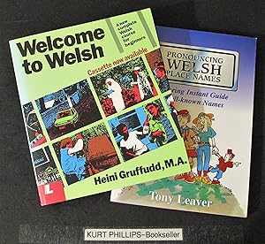Welcome to Welsh: A Complete Welsh Course for Beginners (PLUS- "Prouncing Welsh Place Names")
