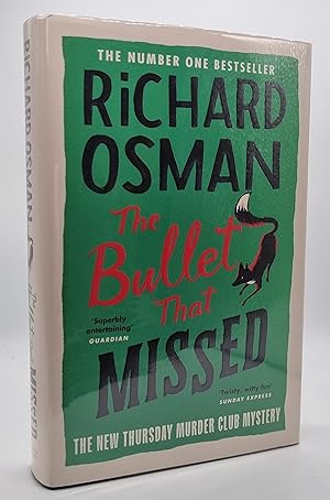 The Bullet That Missed *SIGNED & NUMBERED* First Edition 1/1