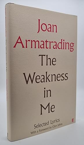 The Weakness in Me *SIGNED First Edition*
