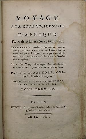 Voyage à la côte occidentale d'Afrique, fait dans les années 1786 et 1787 contenant la descriptio...