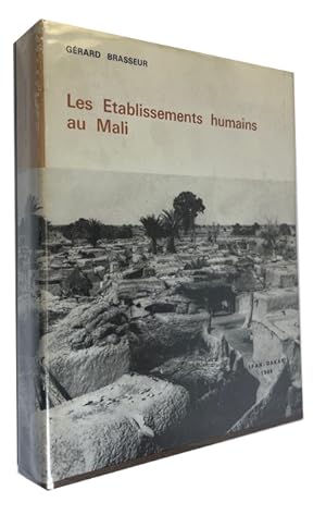 Les Etablissements humains au Mali