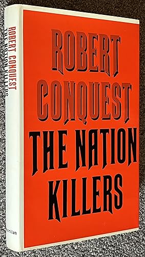 The Nation Killers; The Soviet Deportation of Nationalities