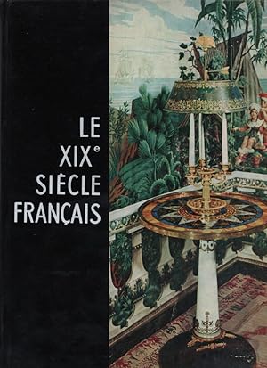 Le Dix-neuvième Siècle Francais