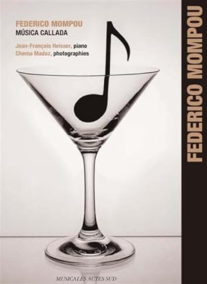Federico Mompou ; música callada