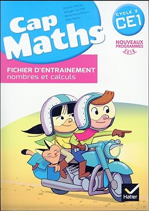 cap maths : CE1 ; fichier d'entraînement ; cahier de géométrie ; dico maths (édition 2016)