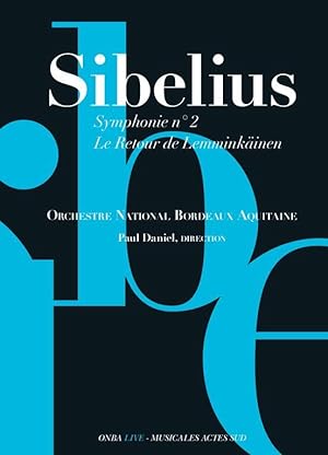 sibelius ; symphonie n°2, le retour de Lemminkäinen