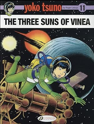 Yoko Tsuno Tome 11 : the three suns of Vinea