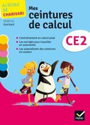 A L'ECOLE DE CHARIVARI : mathématiques ; CE2 ; cahier de l'élève (édition 2014)