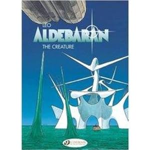 Aldebaran Tome 3 : the creature