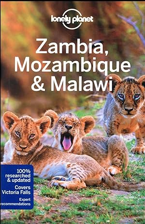 Zambia, Mozambique & Malawi (3e édition)