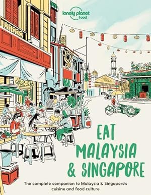 eat : Malaysia and Singapore (édition 2022)