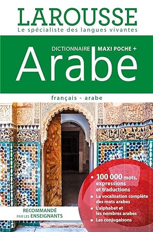 dictionnaire Larousse maxi poche + ; français-arabe
