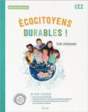 écocitoyens durables ! : CE2 ; guide pédagogique