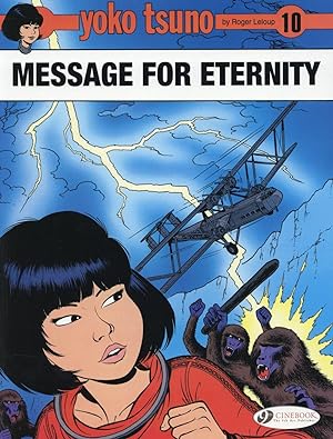 Yoko Tsuno Tome 10 : message for eternity