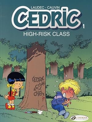 Cédric Tome 1 : high risk class