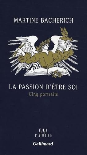 La passion d'être soi