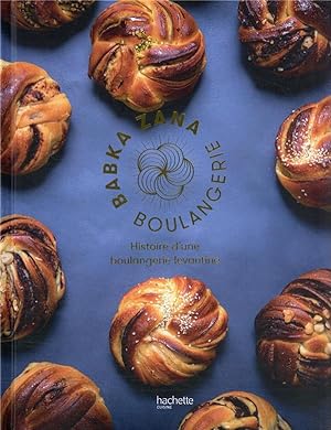 babka zana boulangerie : histoire d'une boulangerie levantine