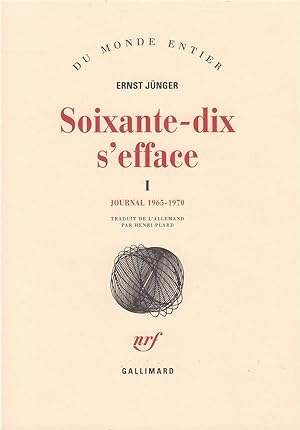 Soixante-dix s'efface. 1. Soixante-dix s'efface. 1965-1970. Volume : 1