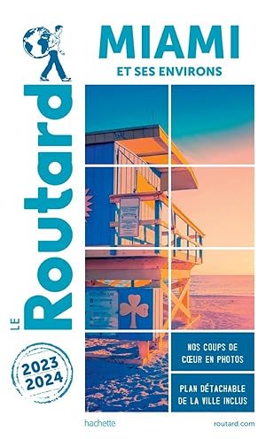 guide du Routard : Miami et ses environs (édition 2023/2024)