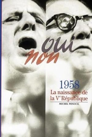 1958 (la naissance de la Vème République)