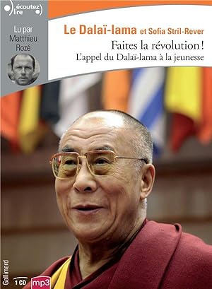 faites la révolution ! l'appel du Dalaï-Lama à la jeunesse