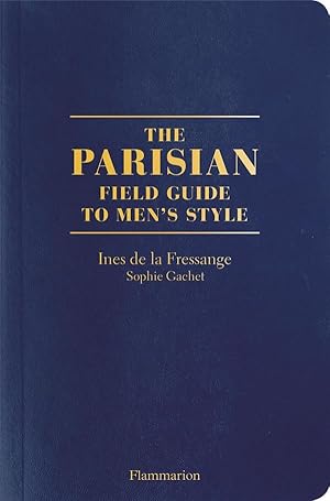 the parisians: a field guide to men's style