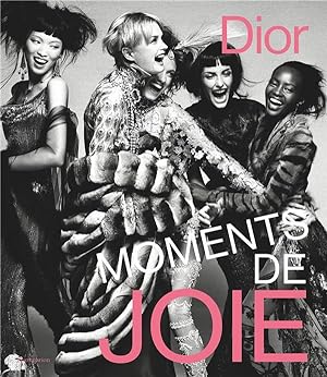 Dior : Moments de joie