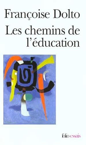 Les chemins de l'éducation