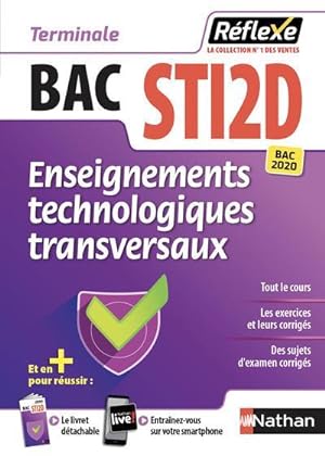 Mémos réflexes T.33 ; bac STI2D ; enseignements technologiques transversaux ; terminale (édition ...