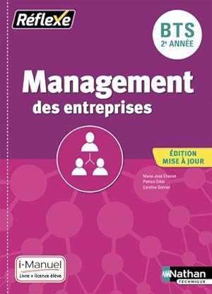 REFLEXE BTS : management des entreprises ; 2e année (édition 2019)