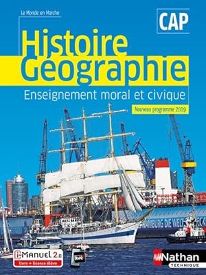 histoire et géographie enseignement moral et civique ; CAP (édition 2019)