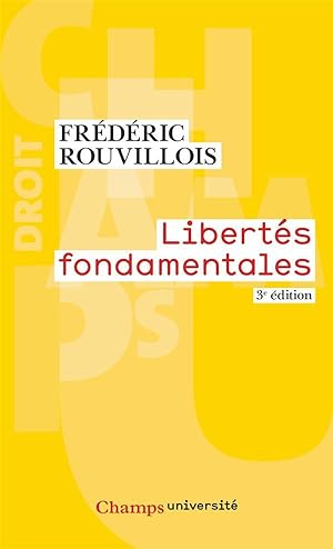 libertés fondamentales (3e édition)