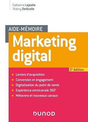 aide-mémoire : marketing digital (2e édition)