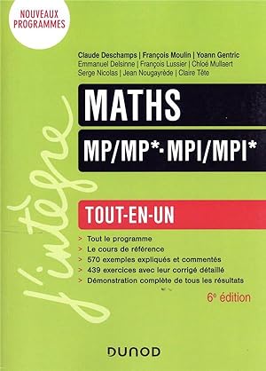 Maths ; MP/MP*-MPI/MPI* ; tout-en-un (6e édition)