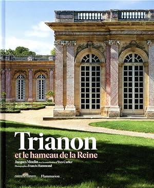 le Trianon et le hameau de la reine