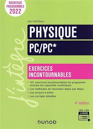 physique ; PC/PC* ; exercices incontournables (4e édition)