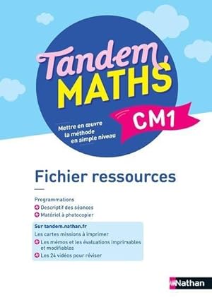 Tandem : Mathématiques ; CM1 ; fichier ressources (édition 2022)