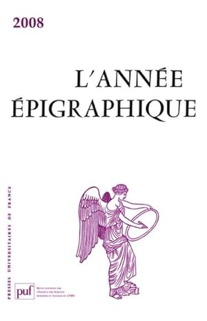 L'ANNEE EPIGRAPHIQUE ; 2008