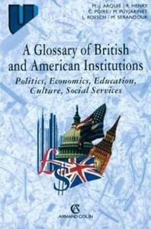 A glossary of british and american institutions