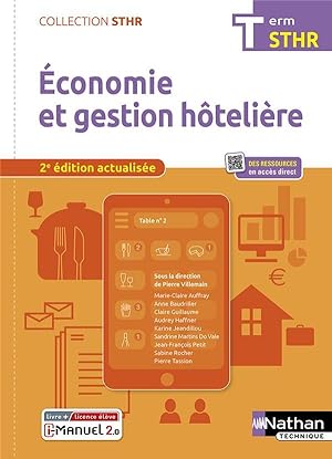 économie et gestion hôtelière : terminale STHR : livre + licence élève (édition 2022)