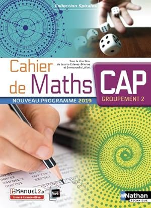 spirales : cahier de mathématiques ; CAP (édition 2019)